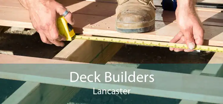 Deck Builders Lancaster