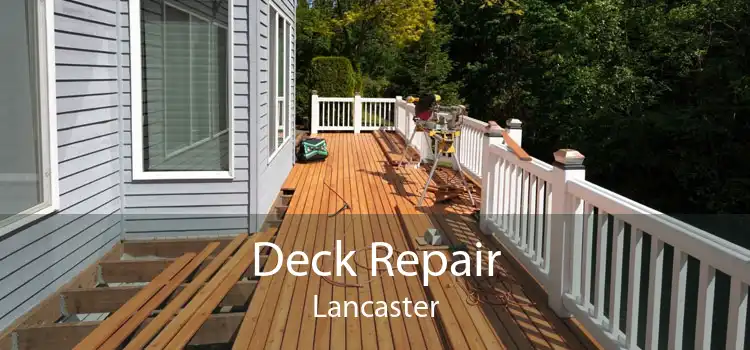 Deck Repair Lancaster