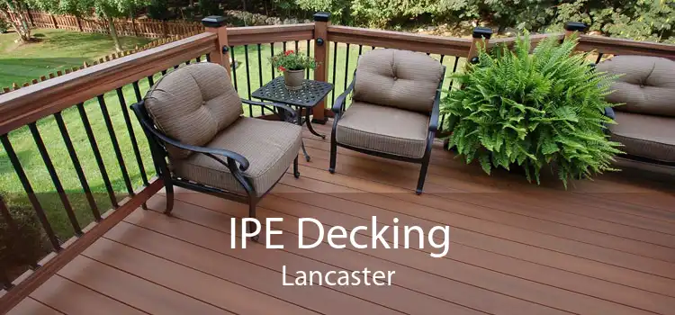 IPE Decking Lancaster