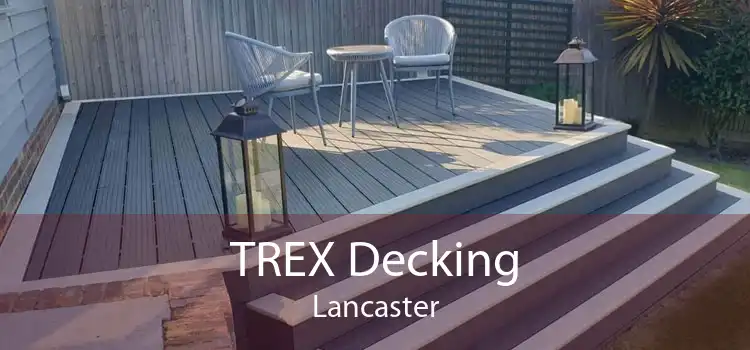 TREX Decking Lancaster